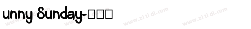 unny Sunday字体转换